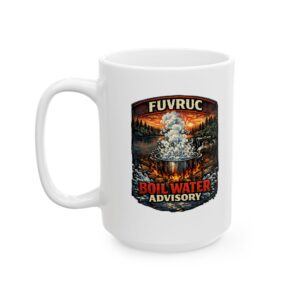 Ceramic Mug - FUVRUC Boil Water Advisory - Image 4