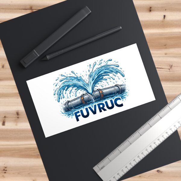Bumper Sticker - FUVRUC