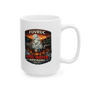 Ceramic Mug - FUVRUC Boil Water Advisory - Image 5