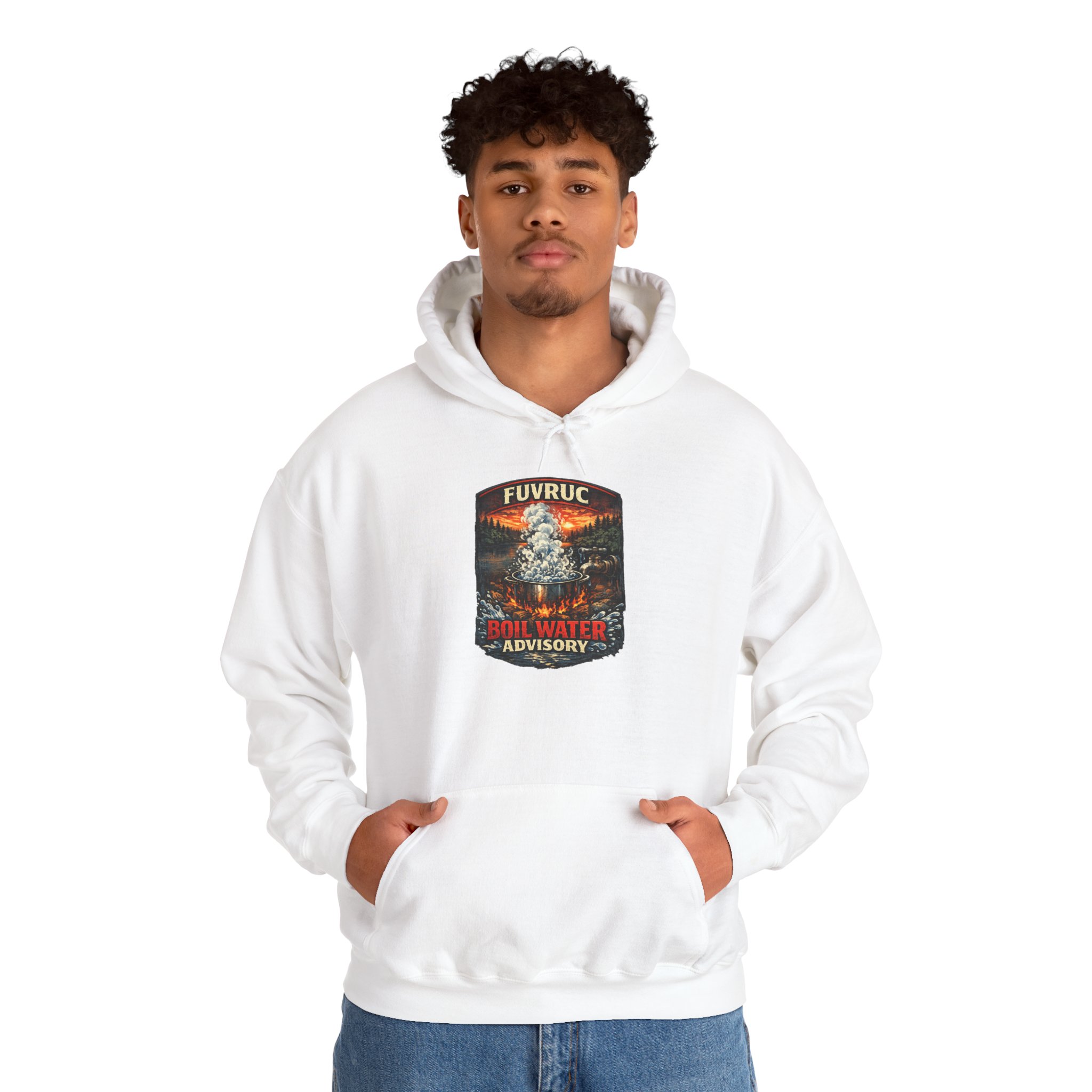 Hooded Sweatshirt – FUVRUC Boil Water Advisory
