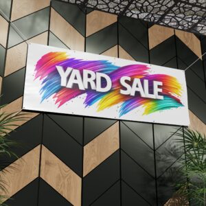 Matte Banner Outdoor Sign - Yard Sale - Image 12