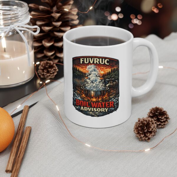Ceramic Mug - FUVRUC Boil Water Advisory