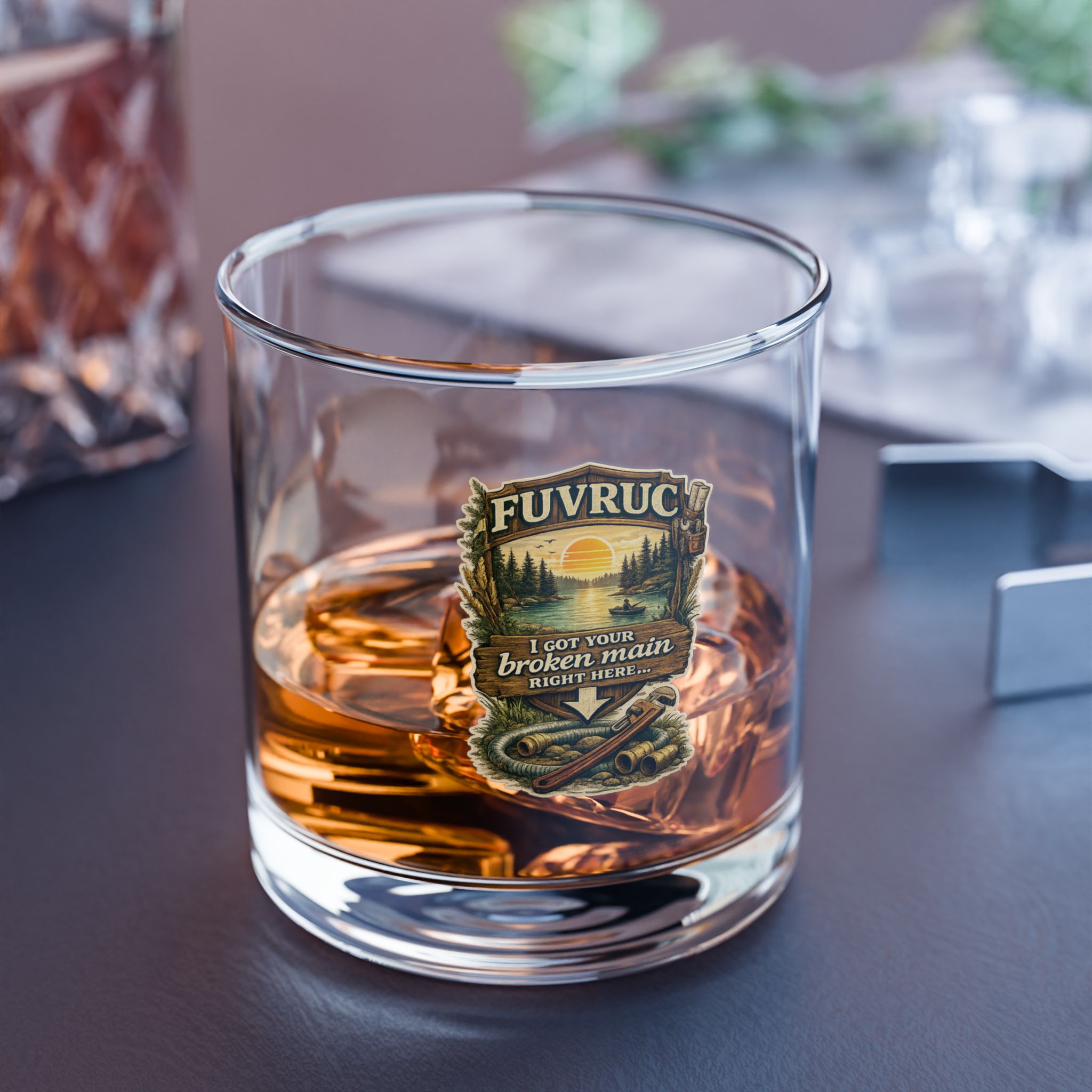 10oz Whiskey Glass - FUVRUC Your Broken Main - Image 2