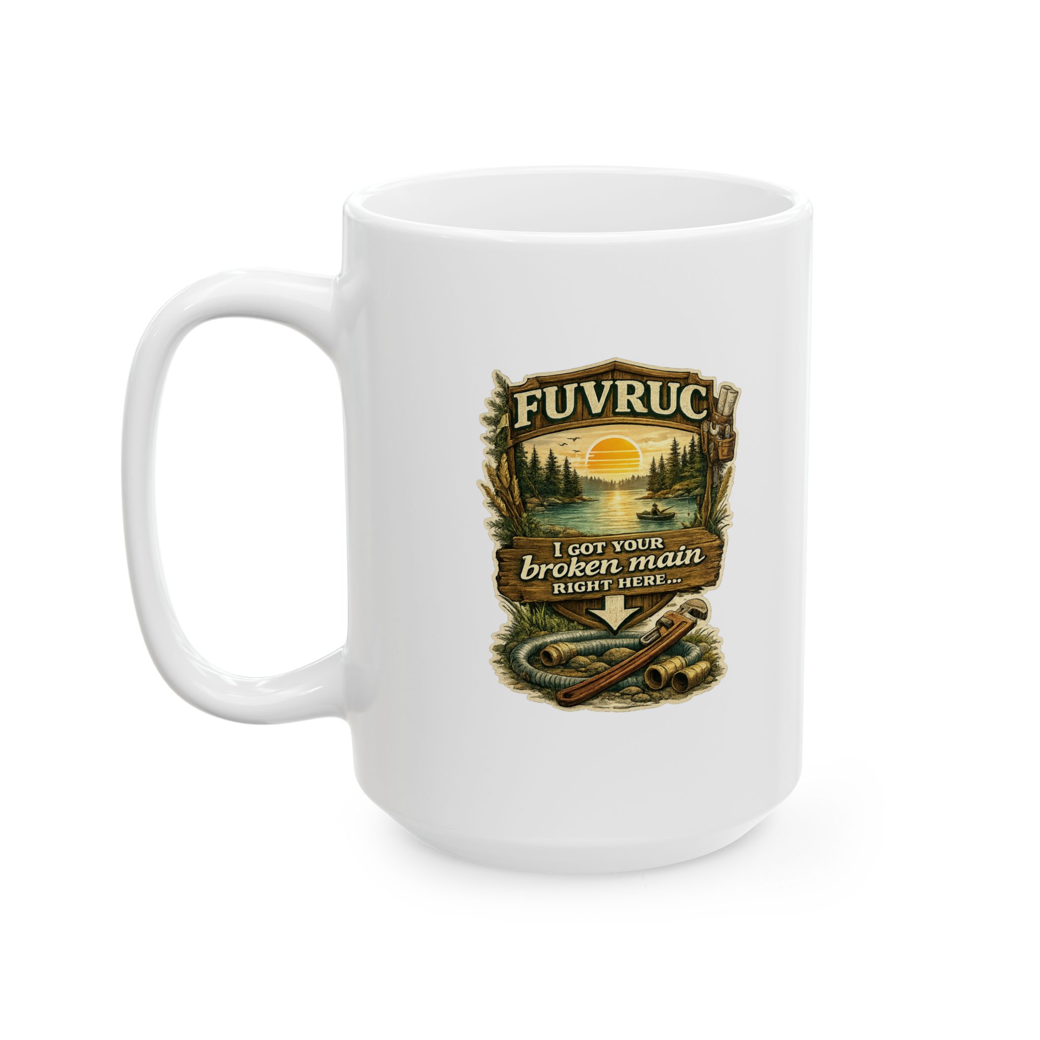Ceramic Mug - FUVRUC Your Broken Main - Image 4